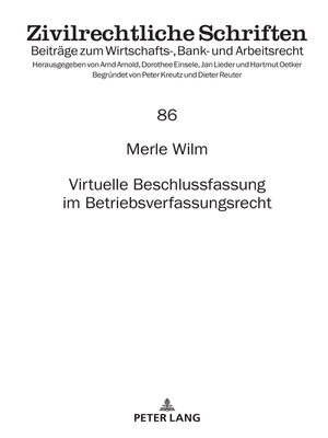 cover image of Virtuelle Beschlussfassung im Betriebsverfassungsrecht